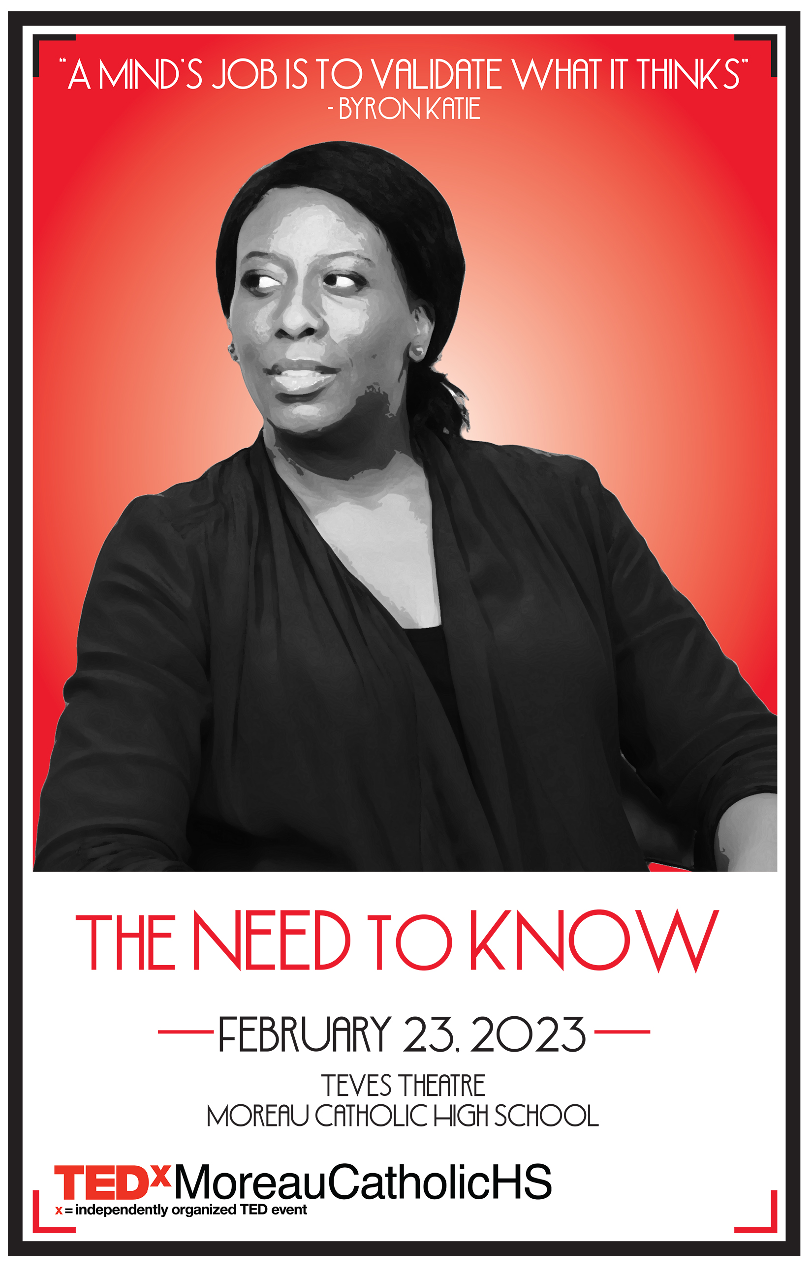 TEDxMoreauCatholicHS: The Need to Know